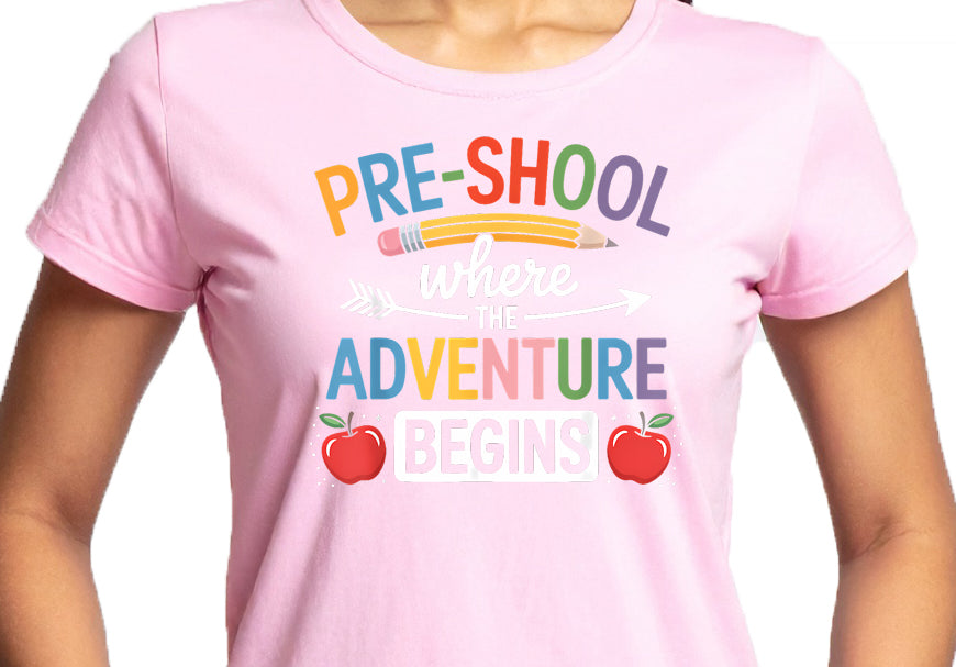 Pre School, Where adventure begins T-shirt-Pencil Version