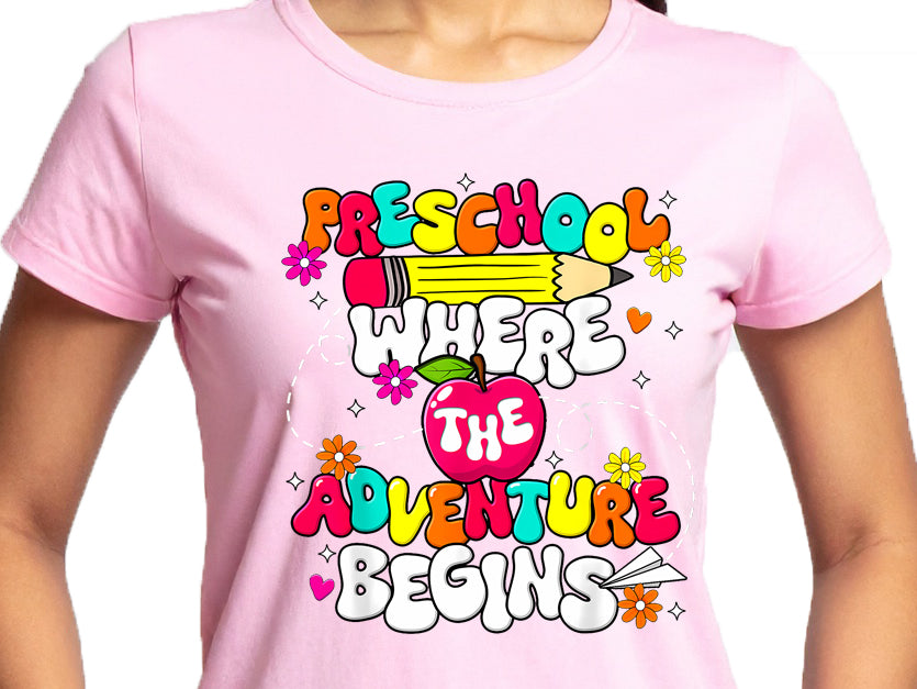 Pre School, Where the adventure begins T-shirt-Apple Version